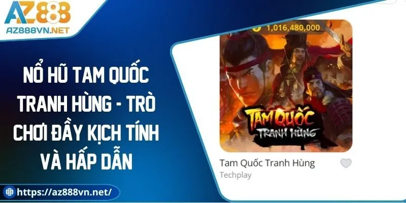 no-hu-tam-quoc-tranh-hung